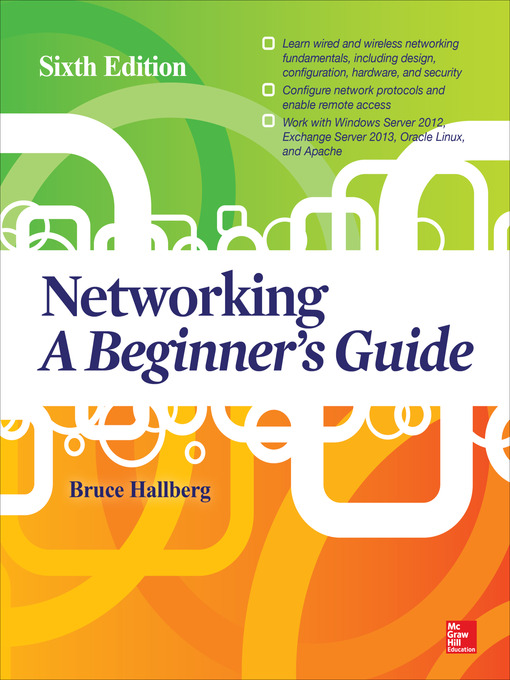 Title details for Networking A Beginner's Guide by Bruce Hallberg - Available